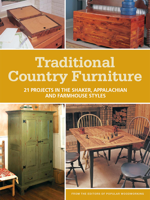 Title details for Traditional Country Furniture by Popular Woodworking - Wait list